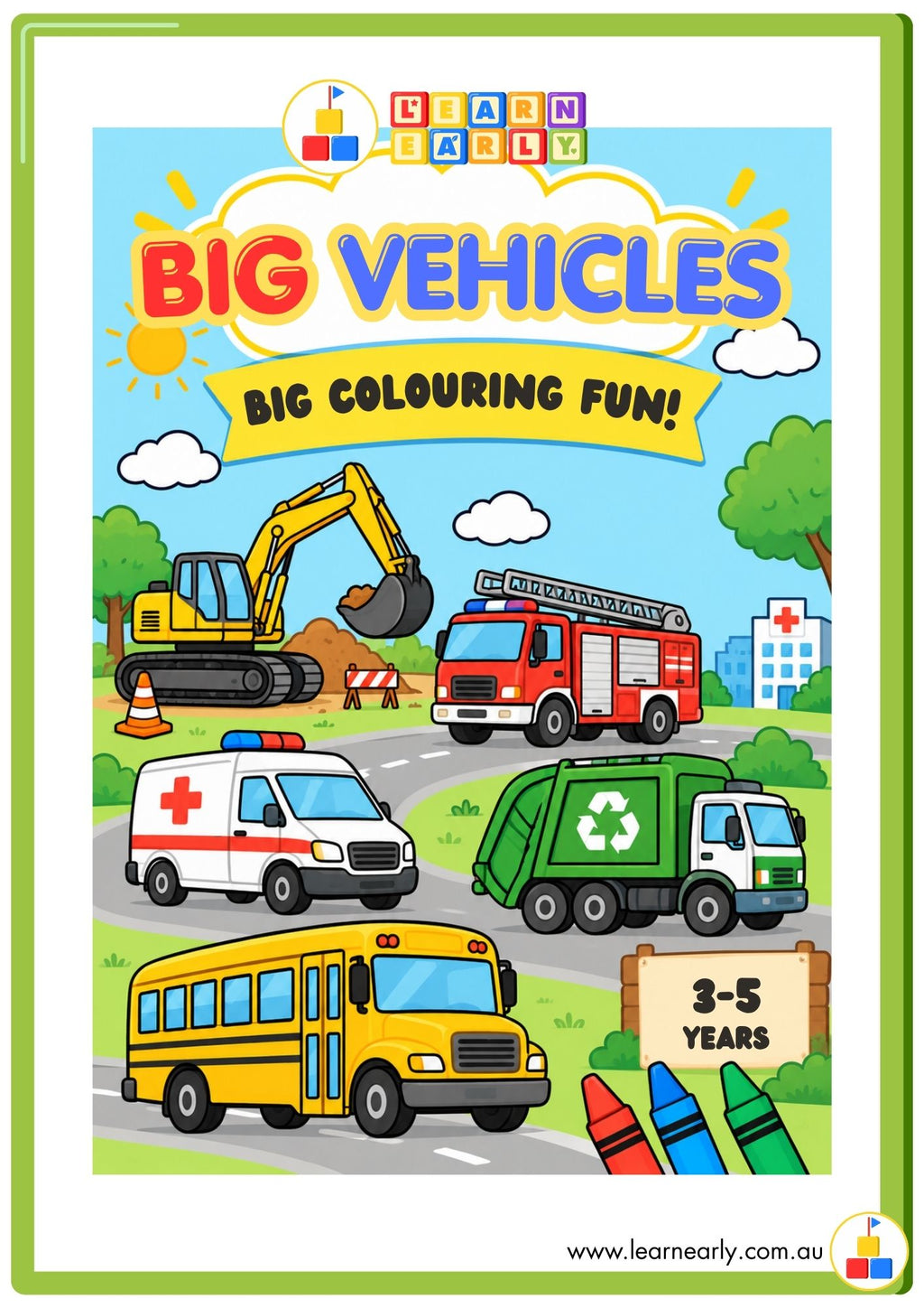 Colourful cover of a construction and community vehicles colouring book for ages 3–5, featuring an excavator, fire truck, ambulance, recycling truck and school bus.