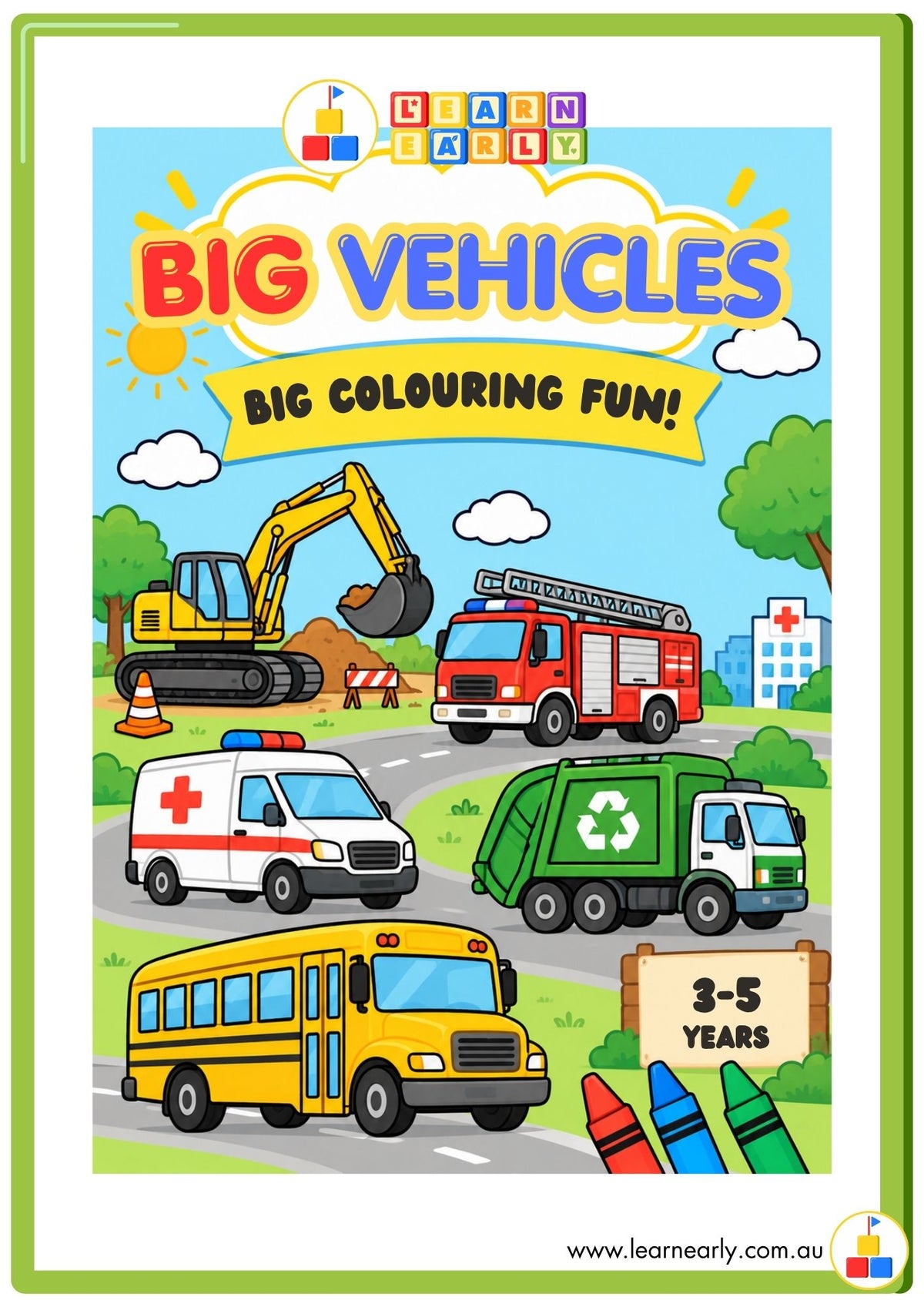 Colourful cover of a construction and community vehicles colouring book for ages 3–5, featuring an excavator, fire truck, ambulance, recycling truck and school bus.